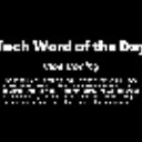 Tech Word of the Day